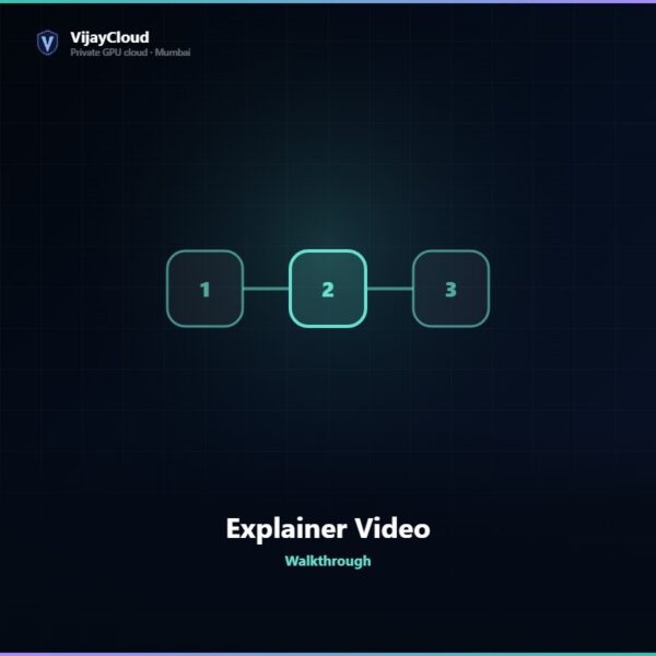 VijayCloud Explainer Video — Walkthrough