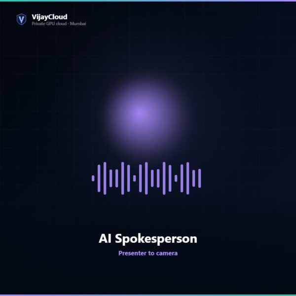 VijayCloud AI Spokesperson — Presenter to camera